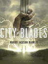 Cover image for City of Blades